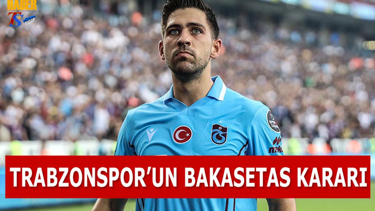 Trabzonspor'un Anastasios Bakasetas Kararı