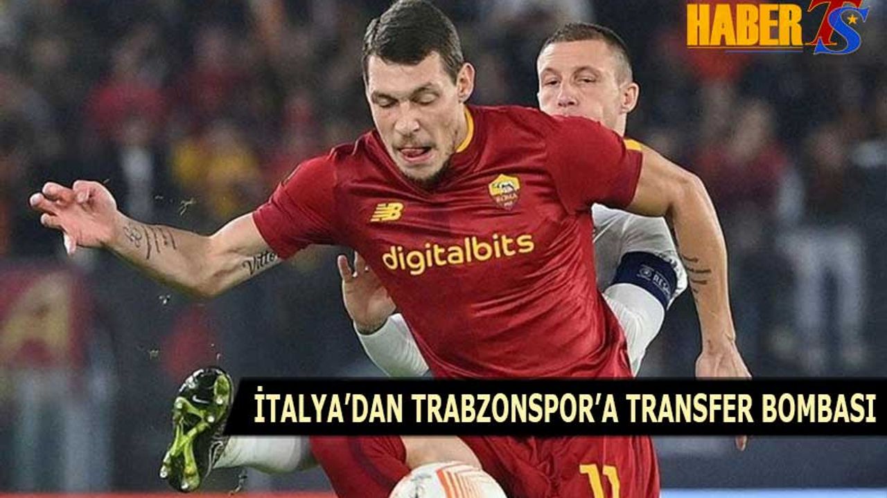 İtalya'dan Trabzonspor'a Transfer Bombası