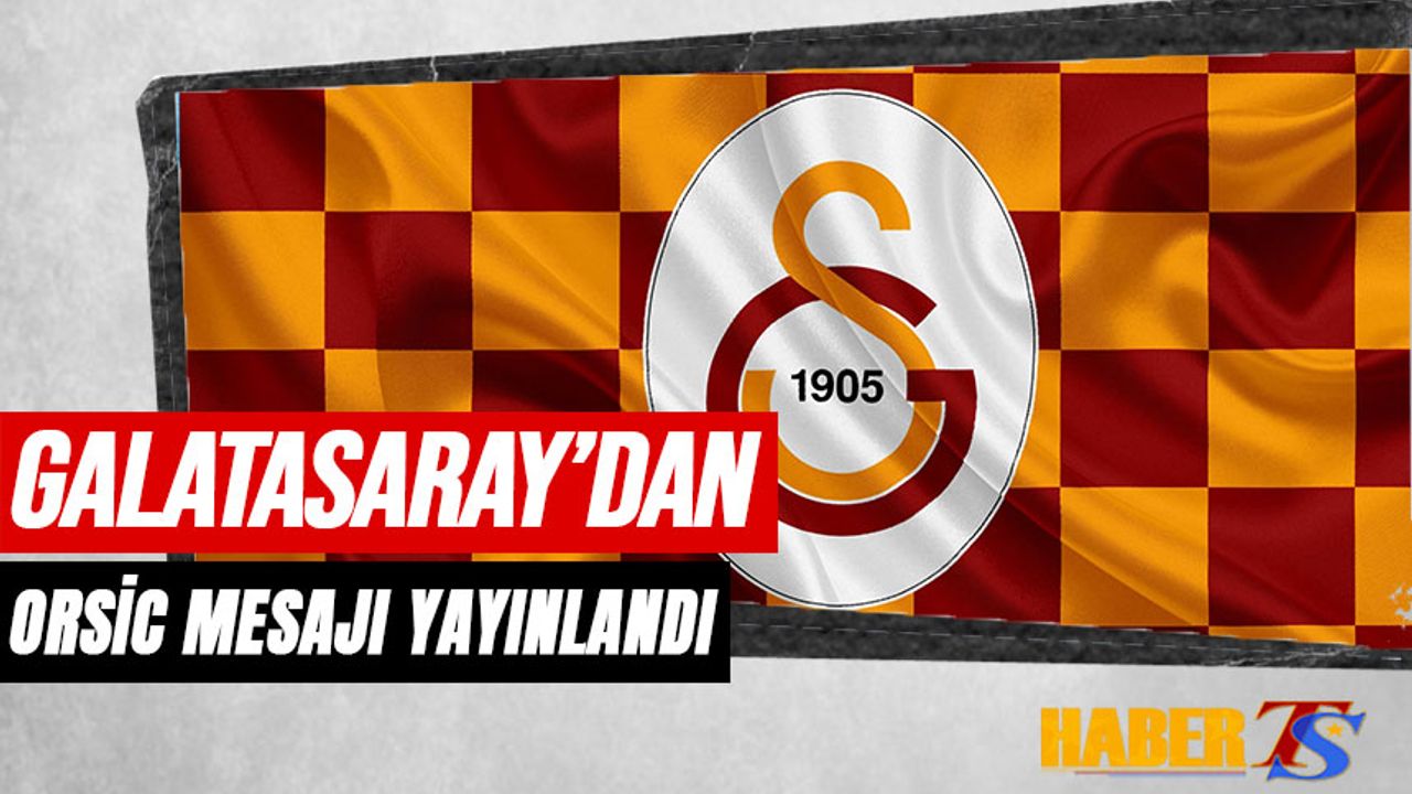 Galatasaray'dan Mislav Orsic Mesajı