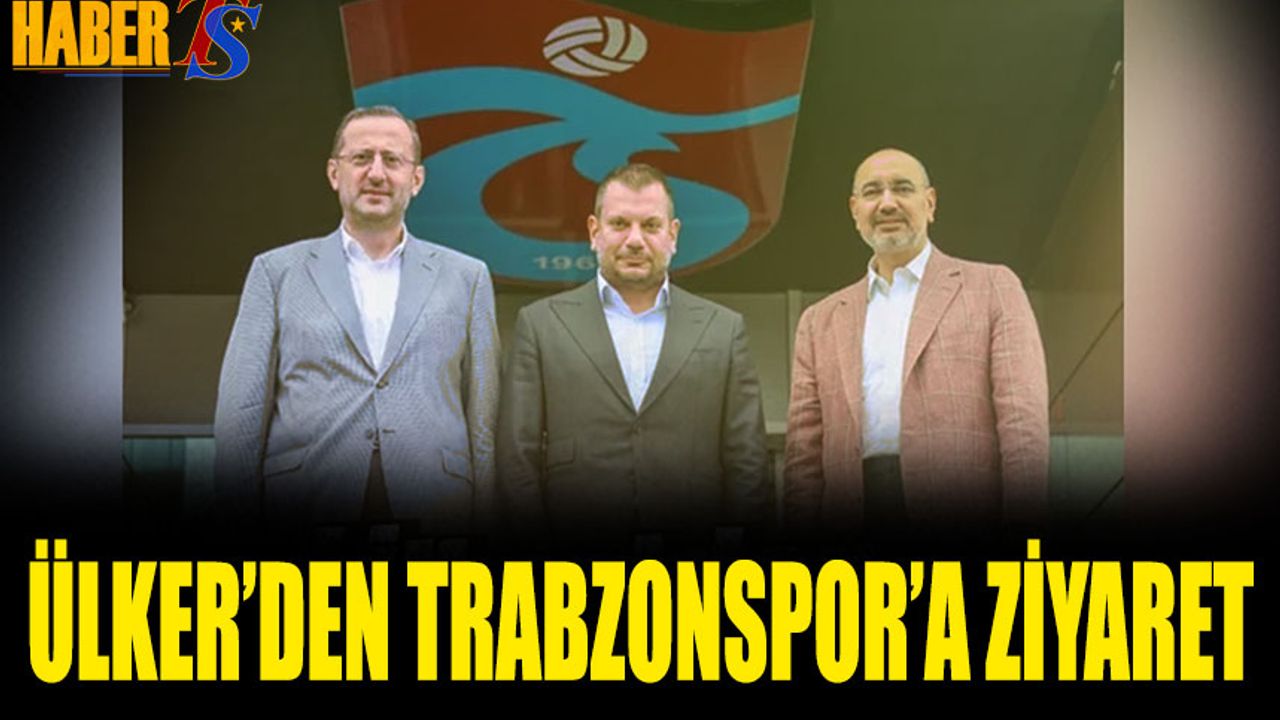 Ülker'den Trabzonspor'a Ziyaret