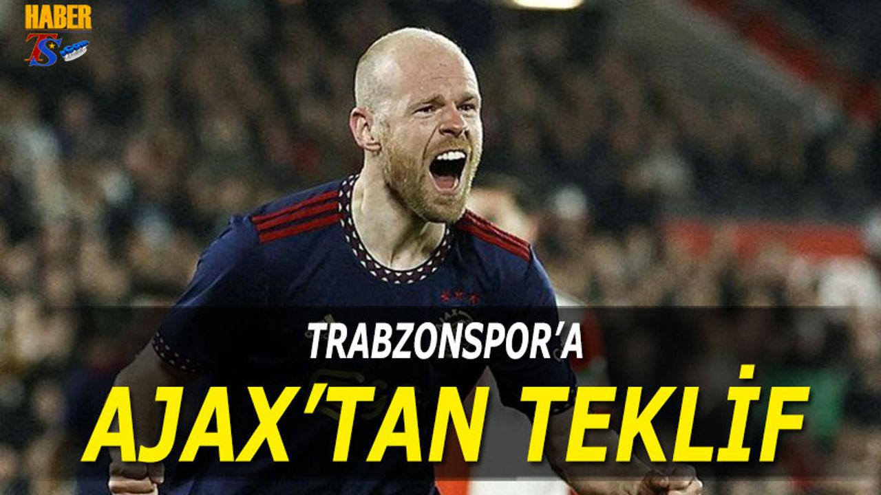 Ajax'tan Trabzonspor'a Transfer Önerisi