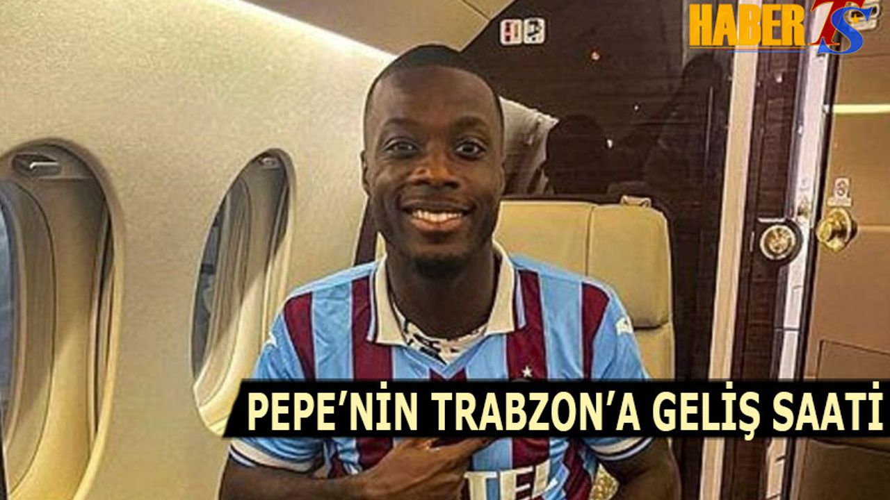 Pepe'nin Trabzon'a Geliş Programı