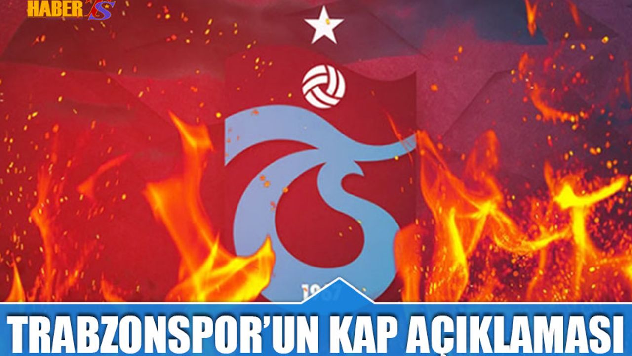 Trabzonspor'un KAP Açıklaması