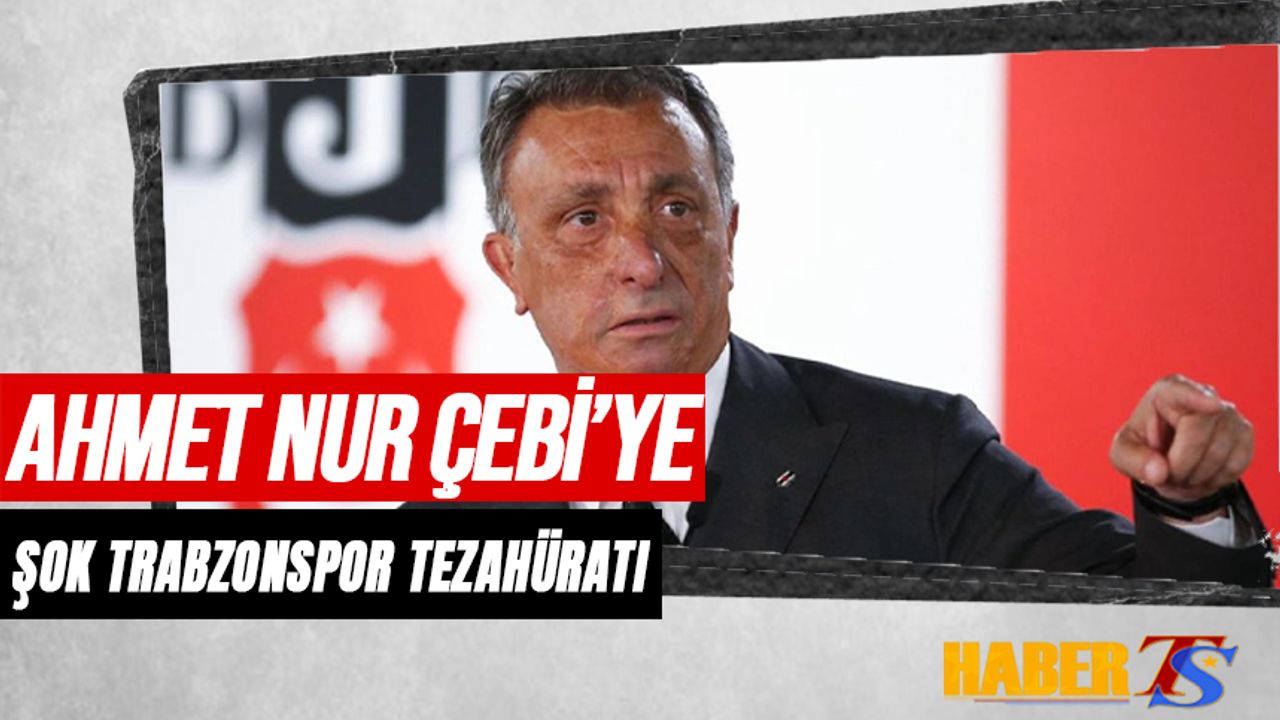 Beşiktaş Başkanı Ahmet Nur Çebi'ye Şok Trabzonspor Tezahüratı