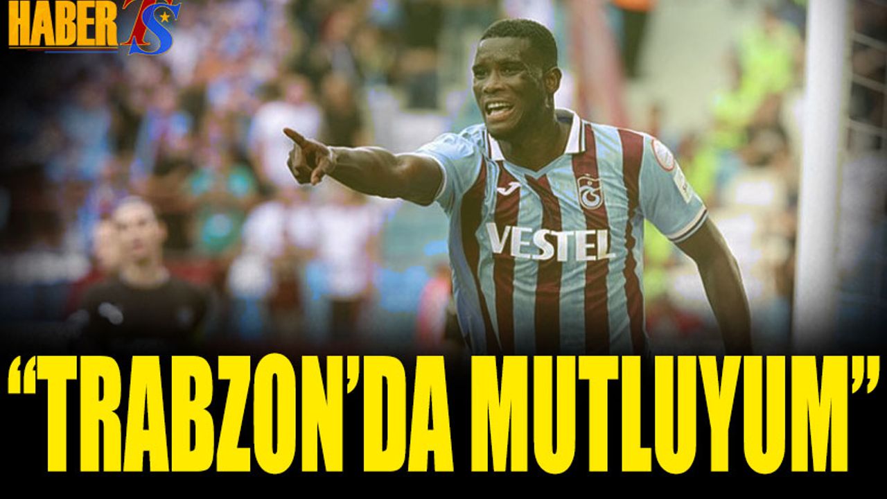 Onuachu:"Trabzon'da Mutluyum" - Trabzon Haber - Trabzonspor Haberleri ...