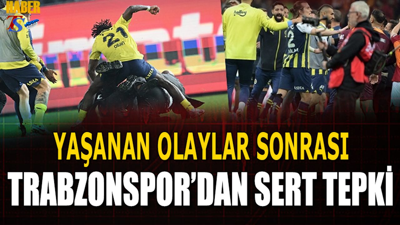 Yaşanan Olaylar Sonrası Trabzonspor'dan Sert Tepki