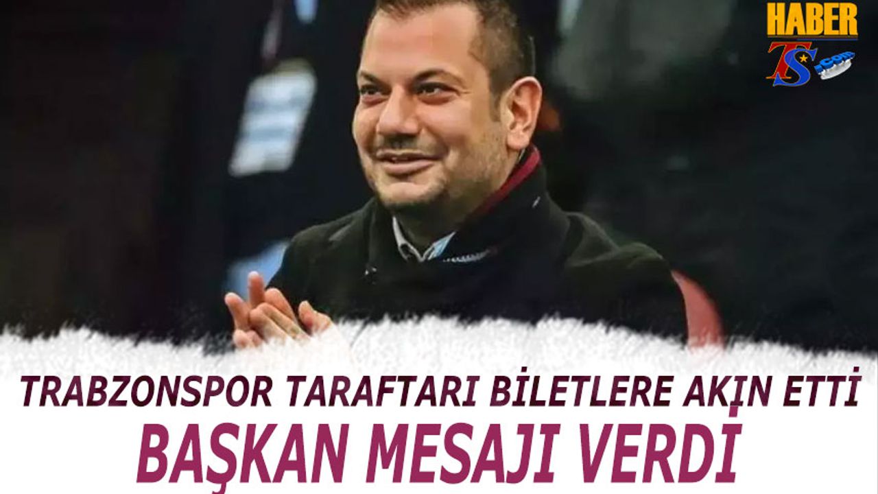 Trabzonspor Taraftarları Biletlere Akın Etti