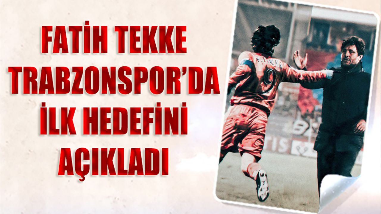 Fatih Tekke İlk Hedefini Açıkladı: "Önceliğimiz Türkiye Kupası"