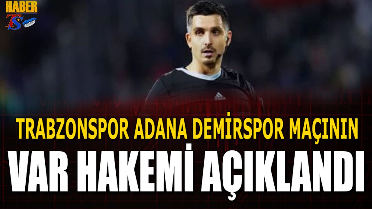 Trabzonspor'un Maçına Avusturyalı VAR Hakemi