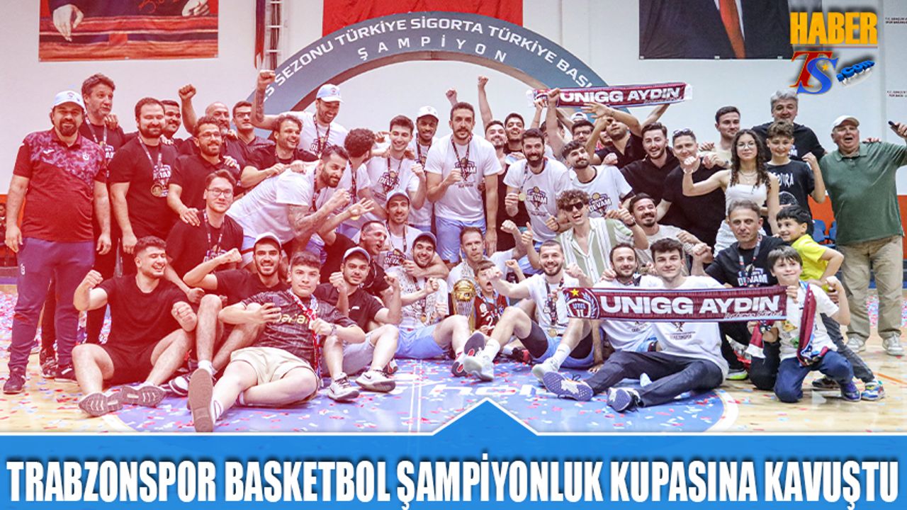 Potada Şampiyon Trabzonspor: Kupa Bordo-Mavililerin