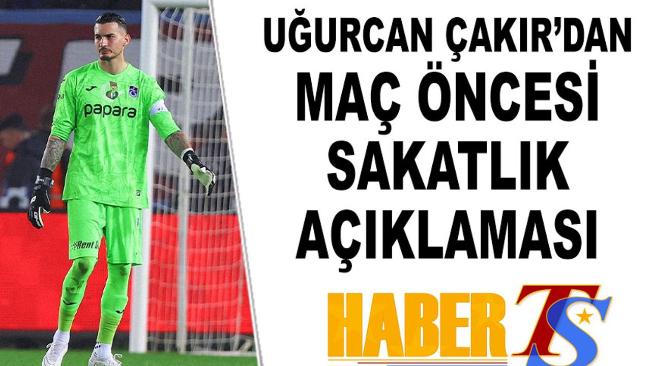 Uğurcan Çakır’dan Kupa Finali Öncesi Mesaj: “Kupayı Taraftarımıza Armağan Etmek İstiyoruz”