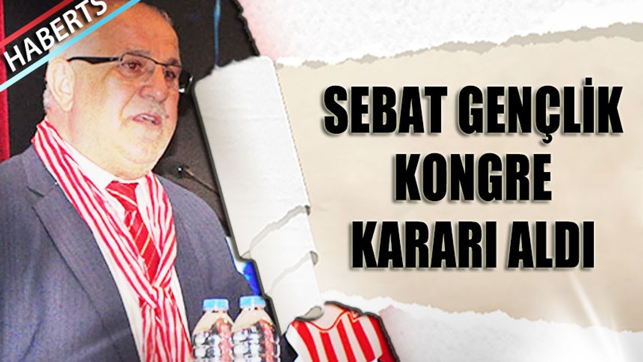 Akçaabat Sebat Gençlik Spor’da Olağanüstü Kongre Kararı: Başkan Kalkışım Aday Olmayacak