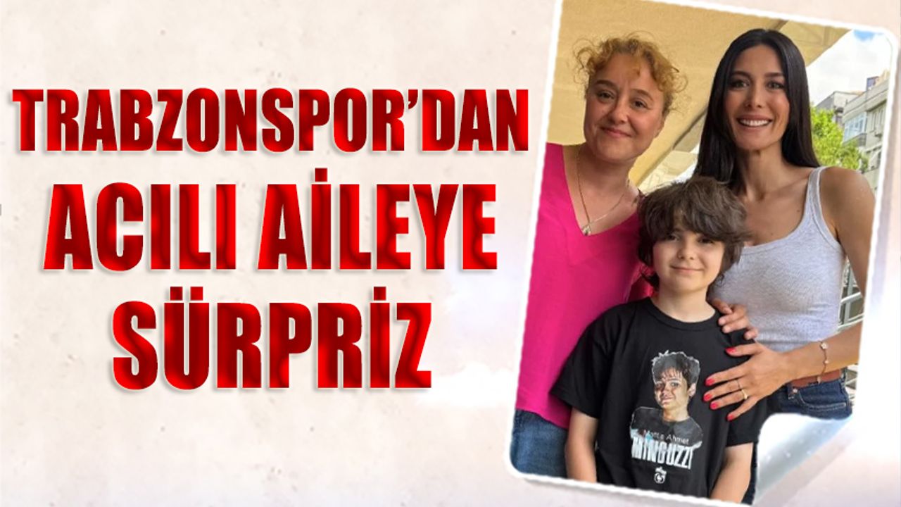 Trabzonspor'dan Ahmet Minguzzi’nin Ailesine Anlamlı Ziyaret