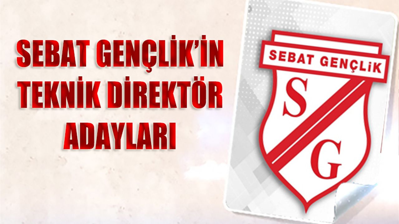 Sebat Gençlik Spor’da Teknik Direktör Arayışı