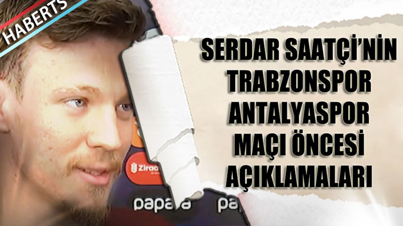 Serdar Saatçı: ❝Galibiyet Serimizi Sürdürmek İstiyoruz❞