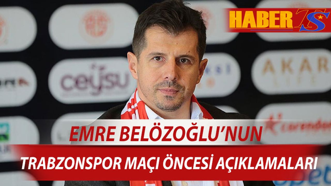 Emre Belözoğlu: “Karşımızda Kaliteli Bir Takım Var”