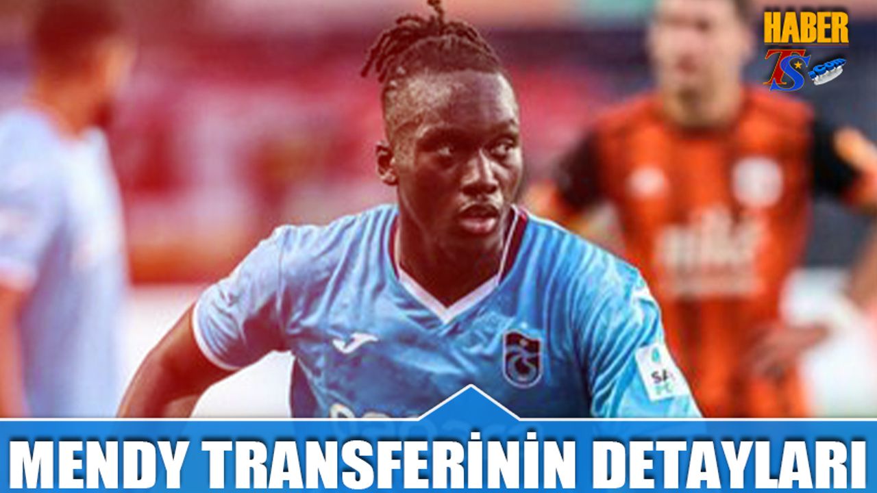 Batista Mendy Transferinde Detaylar Netleşti