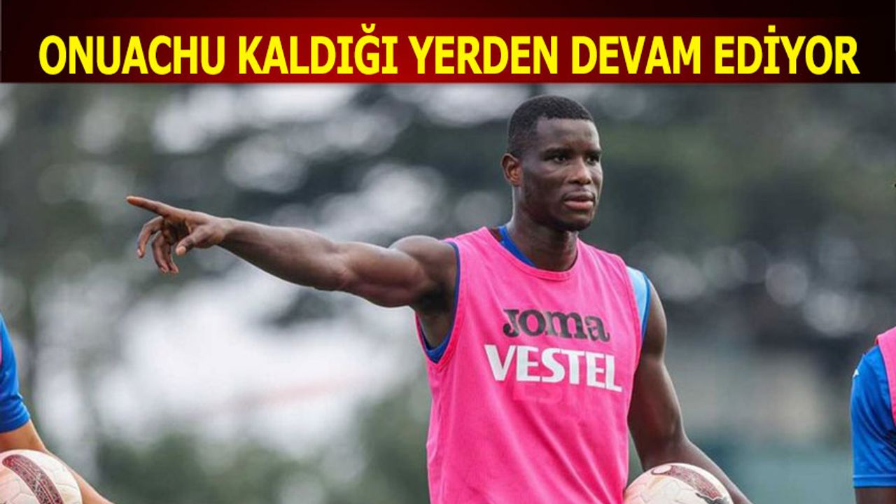 Onuachu: “Burada Tekrar Oynamak Harika Bir Duygu”