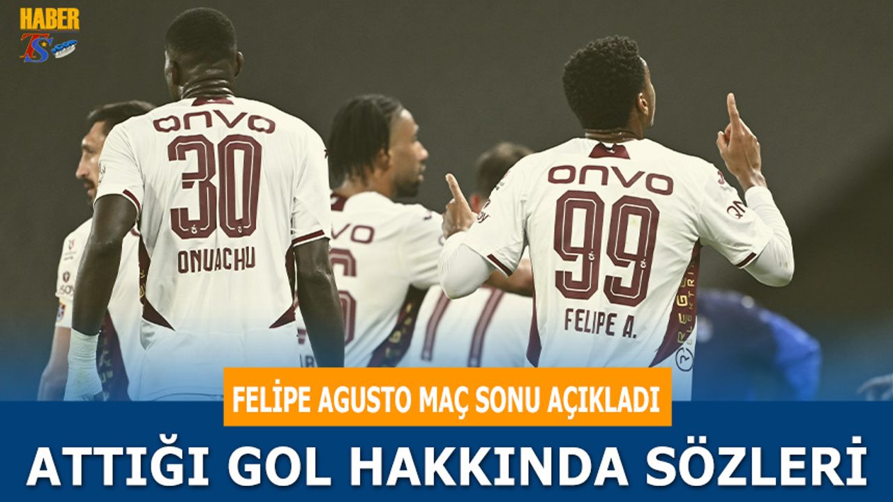 Felipe Augusto: “Attığım Gol Çalışılmış Bir Goldü”
