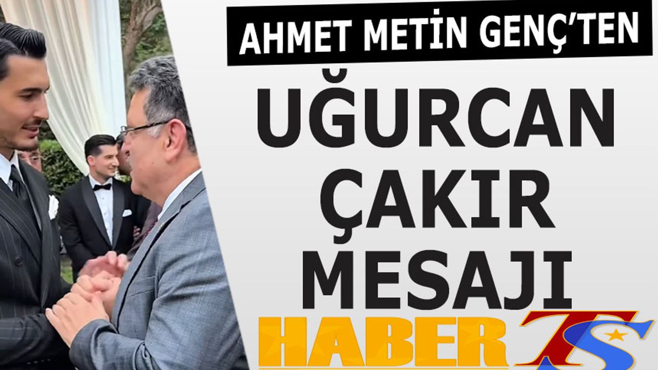 Başkan Ahmet Metin Genç’ten Uğurcan Çakır’a Veda Mesajı: “Seninle Gurur Duyuyoruz”