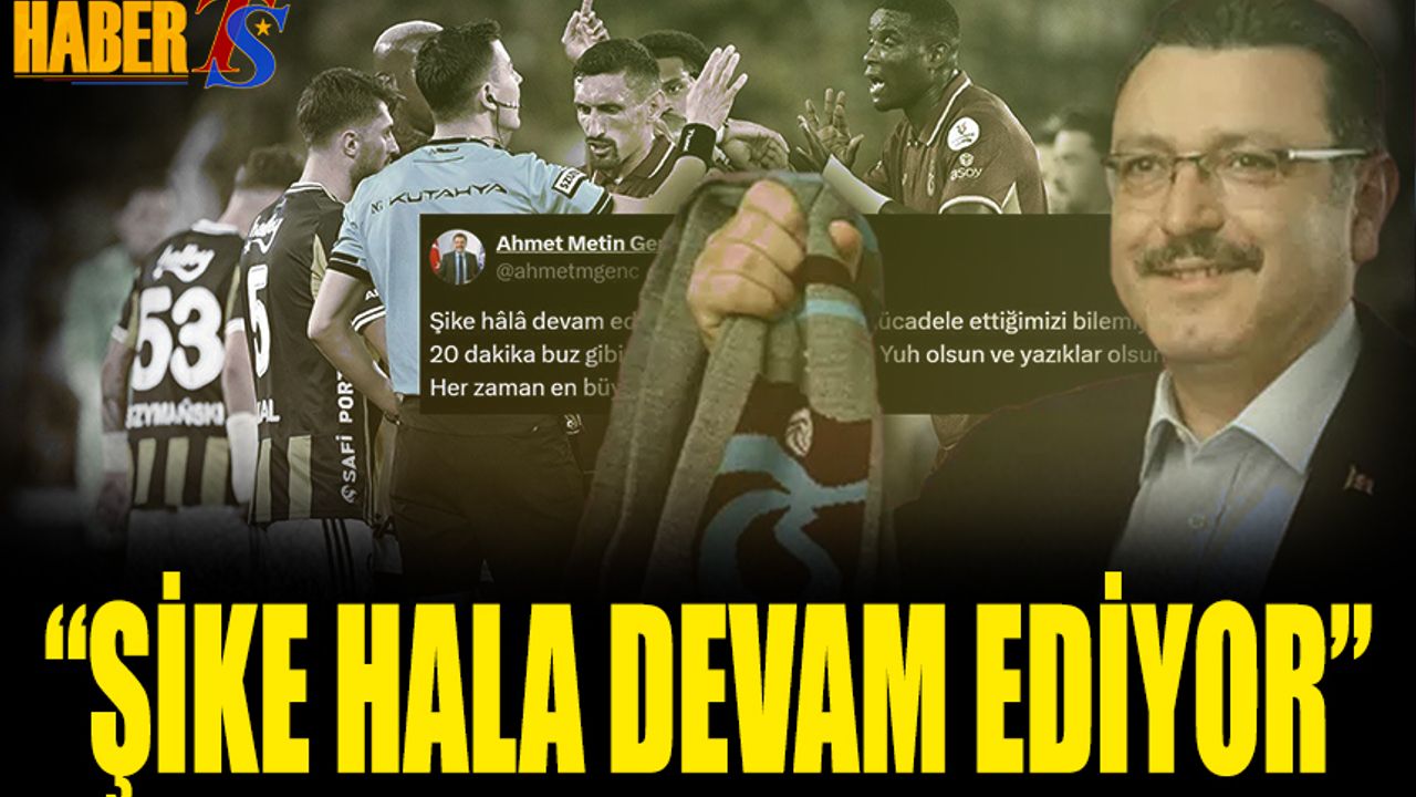 Başkan Genç’ten VAR Kararlarına Sert Tepki: “Şike Hâlâ Devam Ediyor”