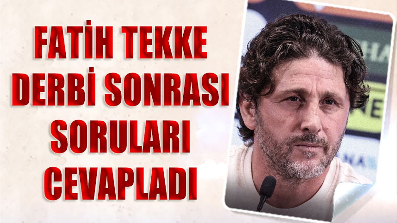 Fatih Tekke: “Belki de En Kolay Kazanabileceğimiz Maçtı”