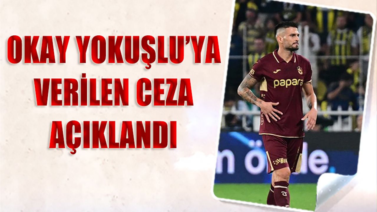 PFDK'dan Okay Yokuşlu’ya 2 Maç Ceza