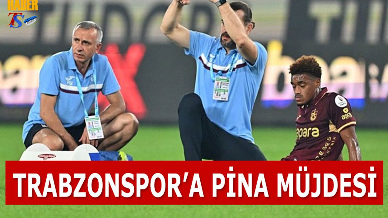 Pina'da Sevindiren Gelişme