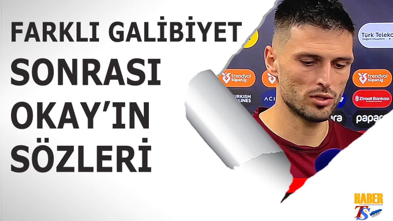 Trabzonspor’da Okay Yokuşlu: “Hak Ettiğimiz Bir Galibiyet”