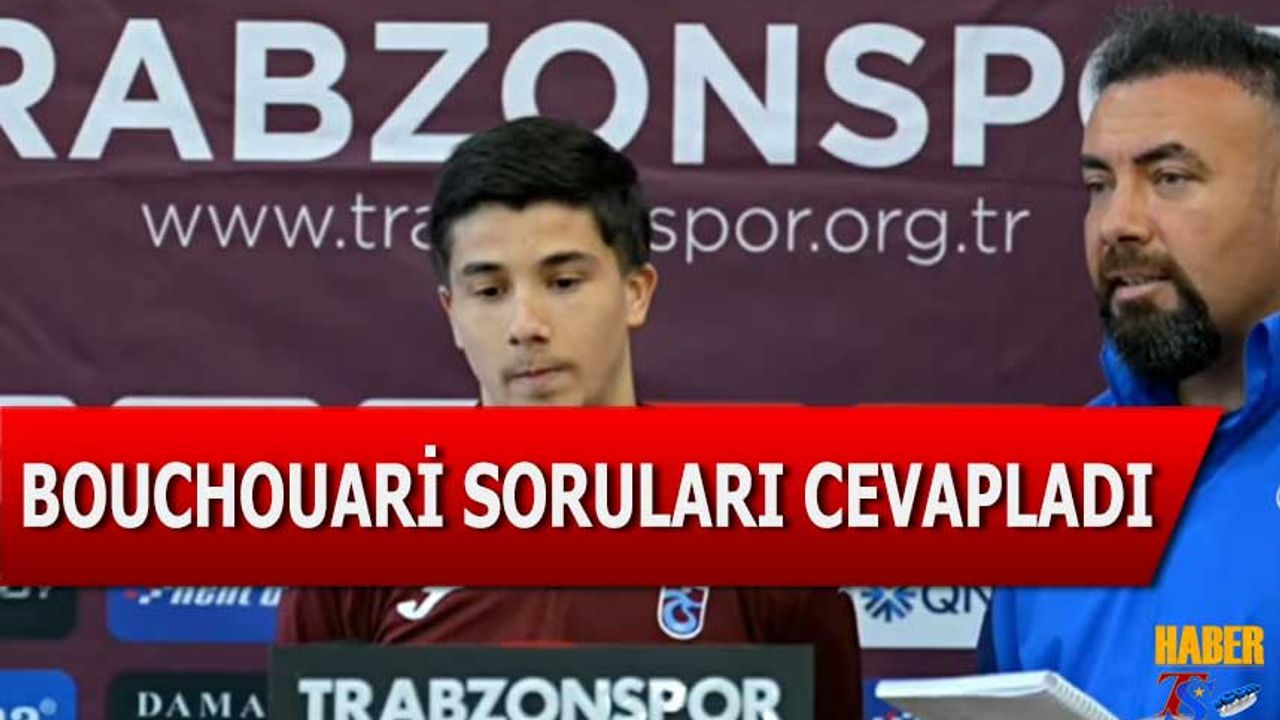 Bouchouari Soruları Cevapladı: Sakatlık Açıklaması