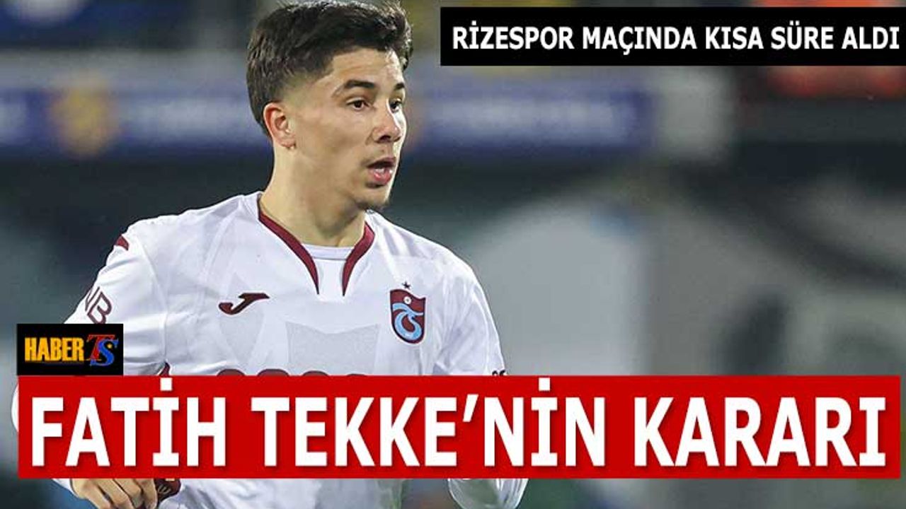 Trabzonspor’da Fatih Tekke'nin Bouchouari Kararı