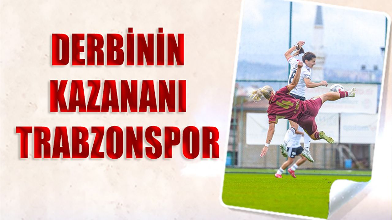 Trabzonspor’dan Beşiktaş’a Kadınlar Ligi’nde 3 Dakikalık Şok