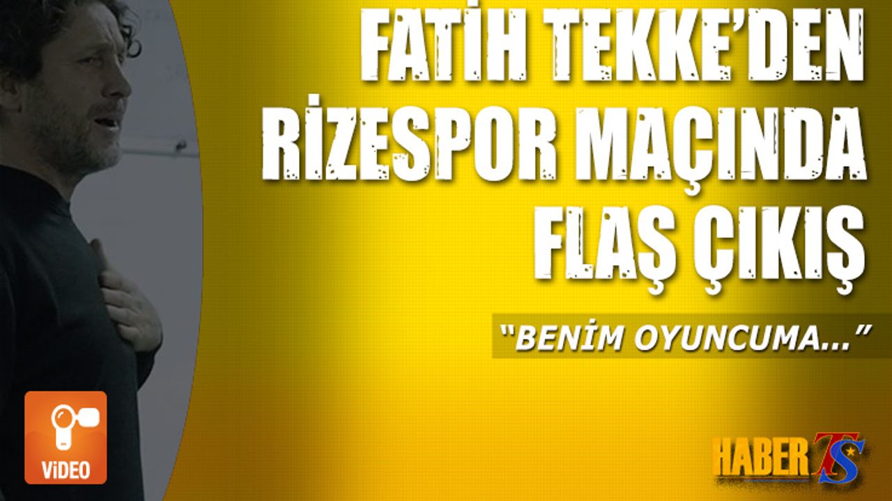 Fatih Tekke 'den Takıma Net Mesaj: Size Meydan Okuyorlar