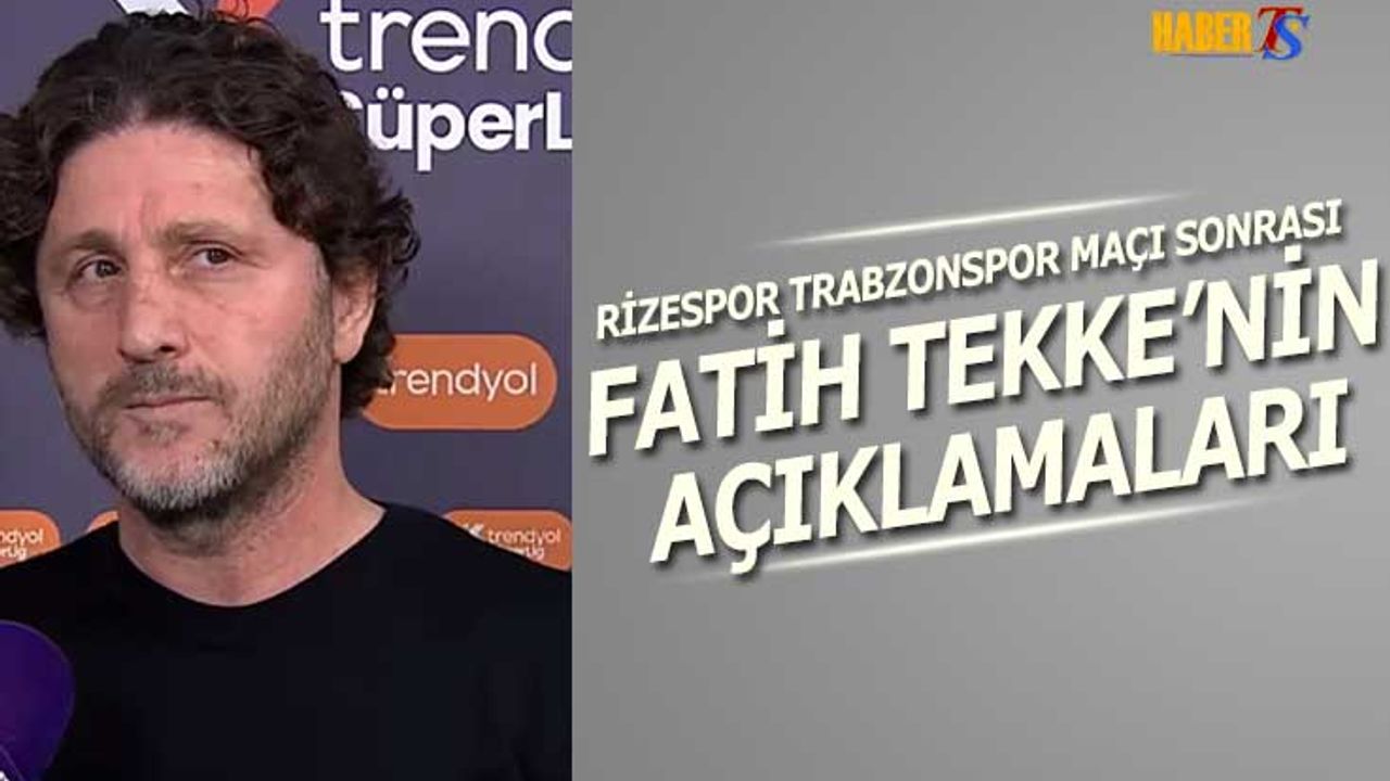 Fatih Tekke'nin Maç Sonu Savic Yorumu