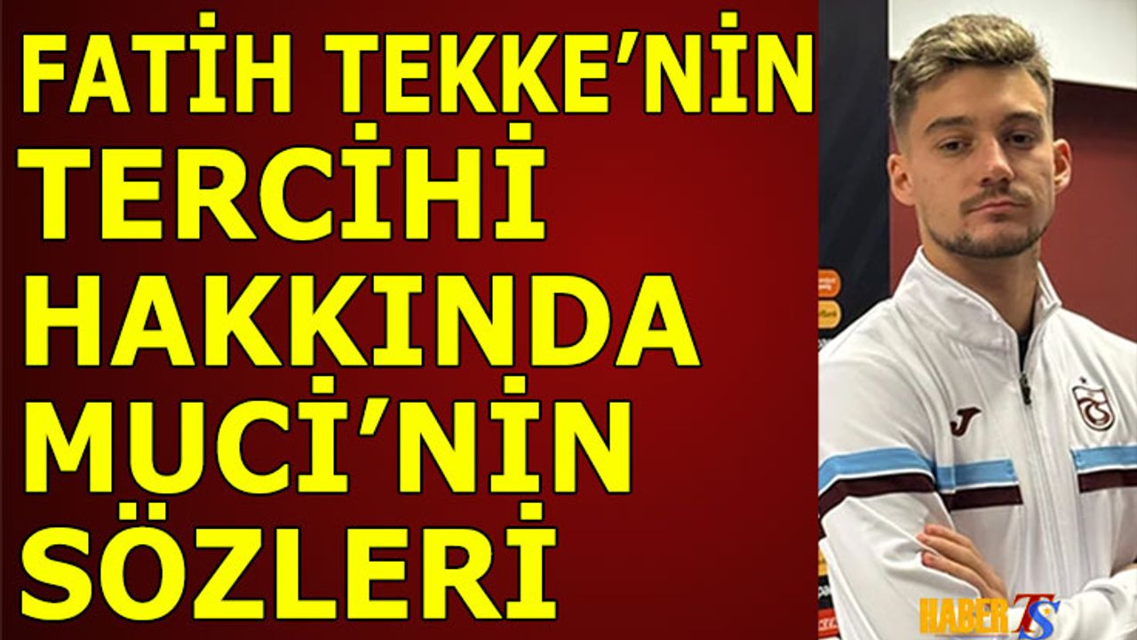 Muçi: Takıma Nerede Katkı Sağlarsam Sağlayayım Mutluyum