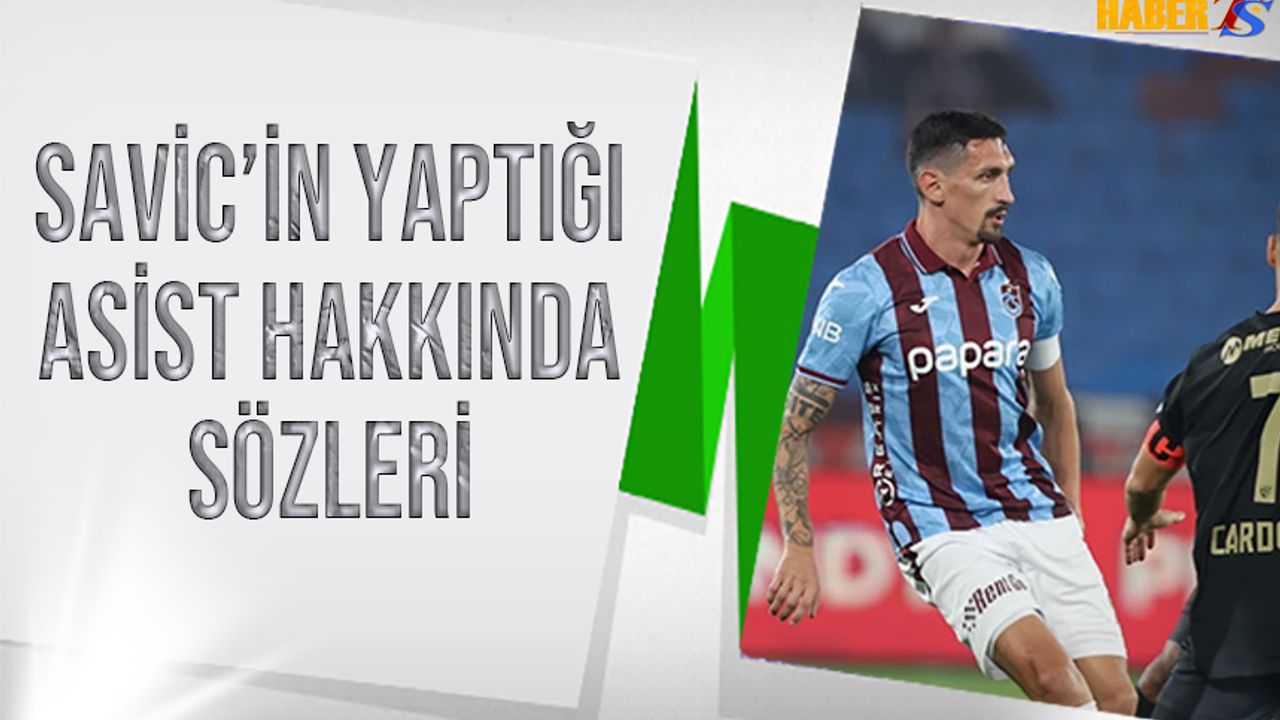 Trabzonspor’da Stefan Savic: “Gol Yemeden Kazandık, Bu Bizim İçin Önemli”