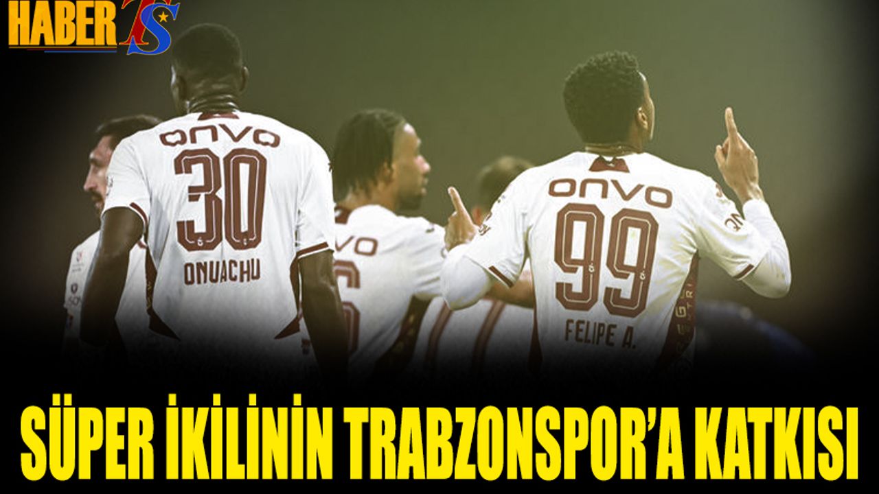 Onuachu ve Augusto, Trabzonspor’a 14 Puanlık Katkı Verdi