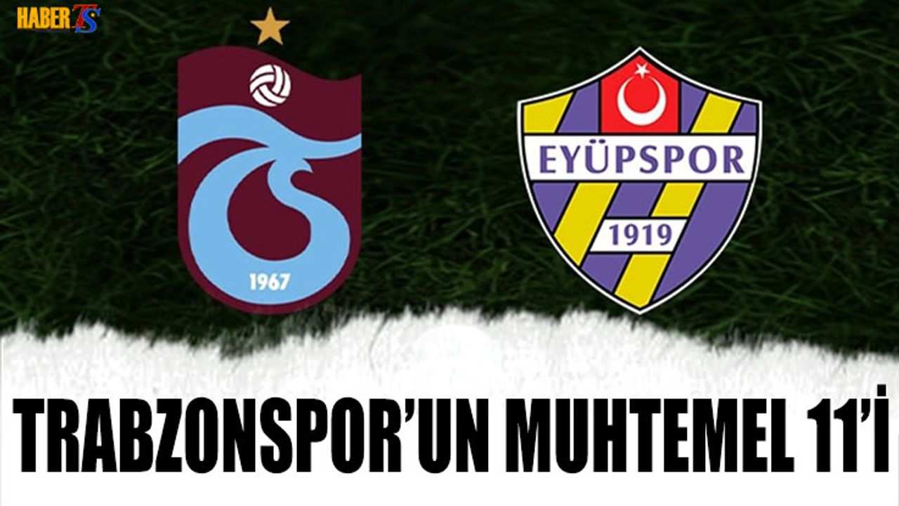 Trabzonspor’un Muhtemel 11’i: Bir Formaya 3 Aday