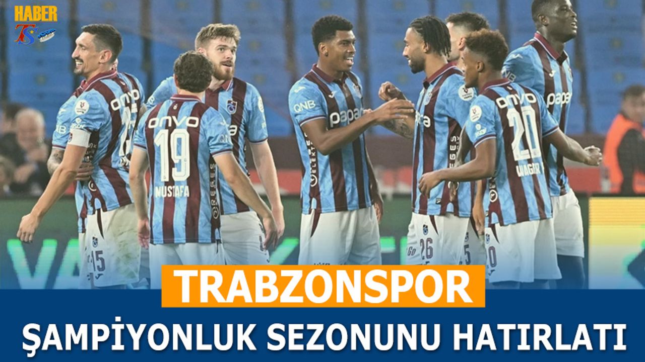 Trabzonspor Son 15 Sezonun En İyi İkinci Başlangıcını Yaptı