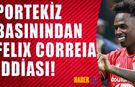 Portekiz Basınından Felix Correia İddiası!