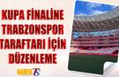 Trabzonspor Taraftarına Final Öncesi Balkon Düzenlemesi