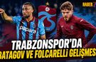 Batagov Ve Folcarelli İçin Dönüş Tarihi Netleşti