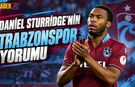 Daniel Sturridge'dan Süper Lig Tahmini