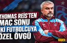 Thomas Reis’ten 4-0 Sonrası Dikkat Çeken Sözler