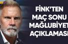Thorsten Fink'ten Mağlubiyet Açıklaması