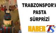 Trabzonspor'a Hatay'da Şampiyonluk Pastası