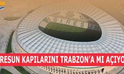 Giresunspor Kapılarını Trabzonspor'a Mı Açacak?