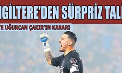 Uğurcan Çakır'a İngiltere'den Sürpriz Talip