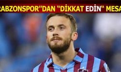 Trabzonspor'dan Dikkat "Edin" Mesajı