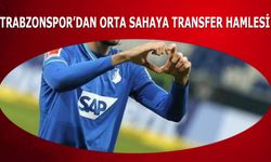 Trabzonspor'dan Orta Sahaya Transfer Hamlesi